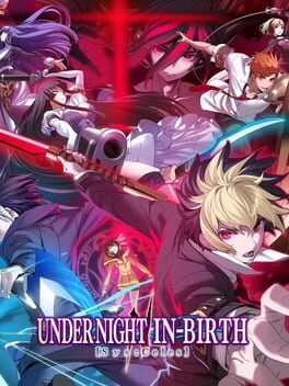 Under Night In-Birth II Sys Celes